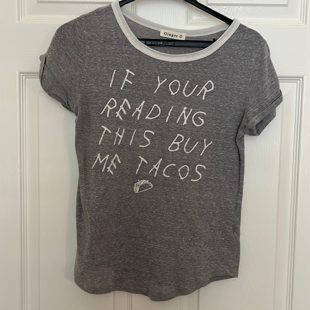 If you are reading this buy me tacos Tee